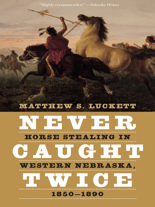 Title details for Never Caught Twice by Matthew S. Luckett - Available